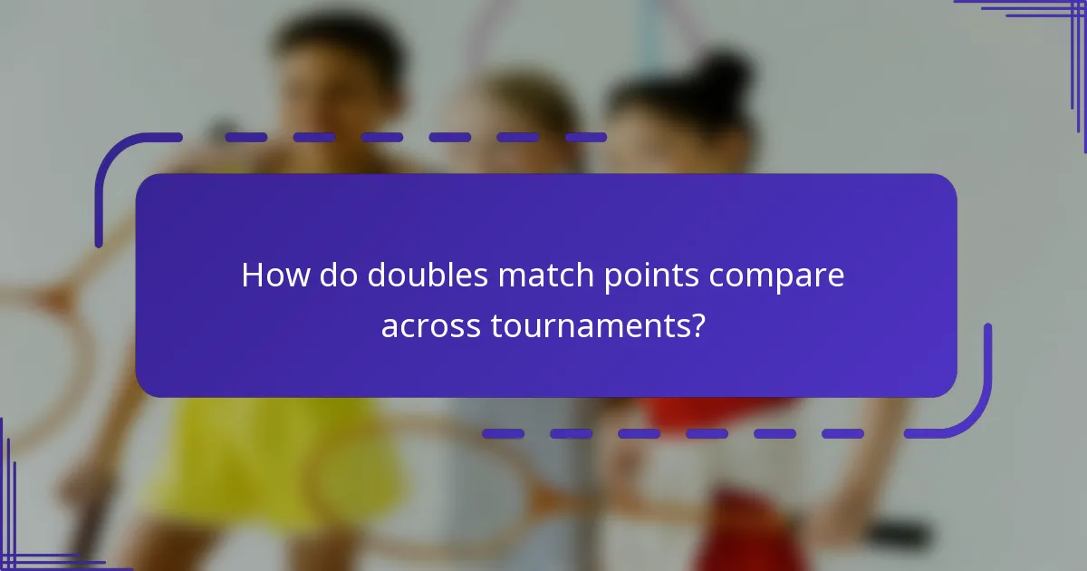 ¿Cómo se comparan los puntos de los partidos de dobles entre torneos?