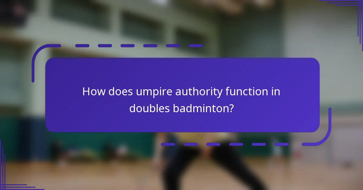 ¿Cómo funciona la autoridad del árbitro en el bádminton dobles?