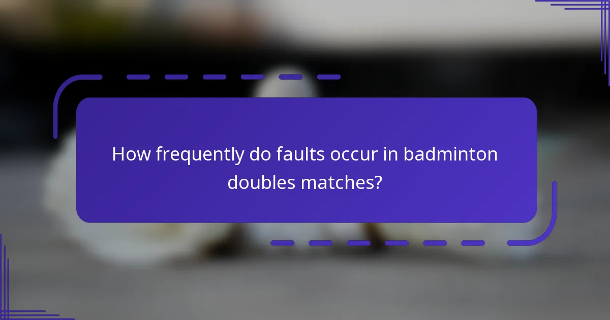¿Con qué frecuencia ocurren errores en los partidos de dobles de bádminton?