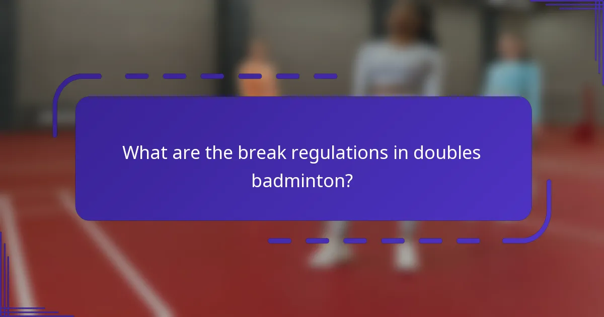 ¿Cuáles son las regulaciones de descansos en el bádminton en dobles?