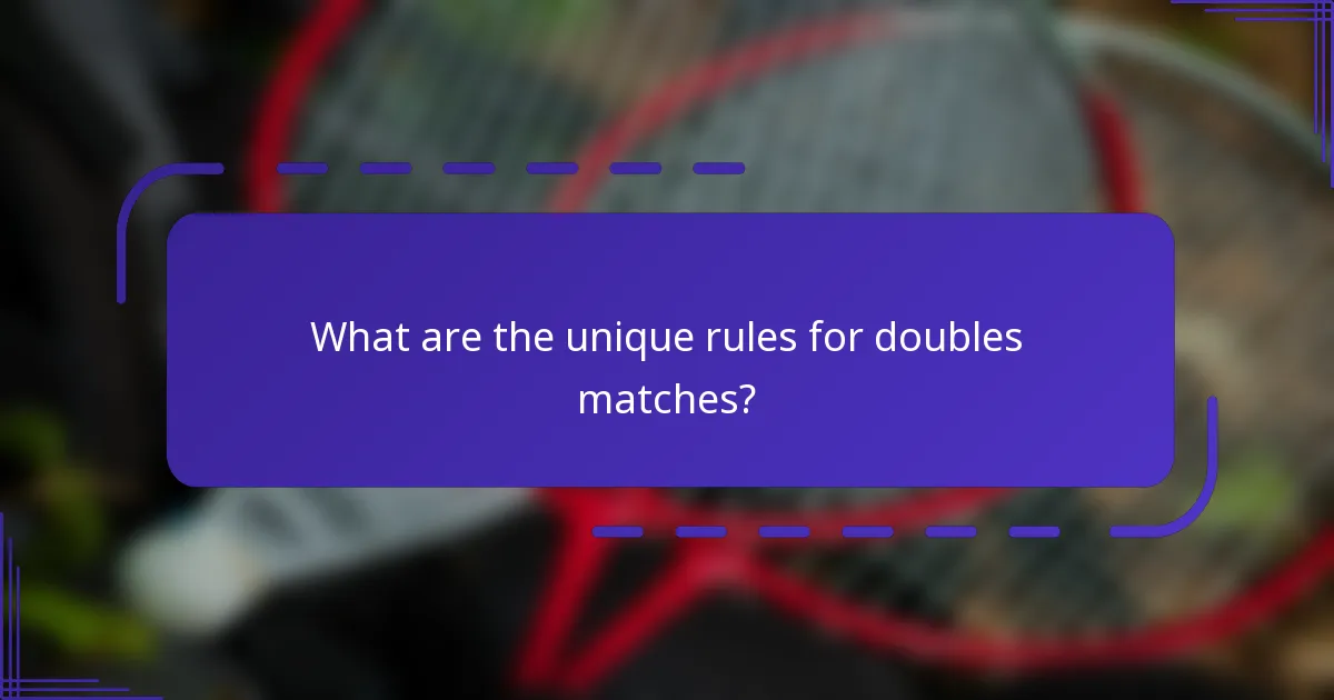 ¿Cuáles son las reglas únicas para los partidos de dobles?
