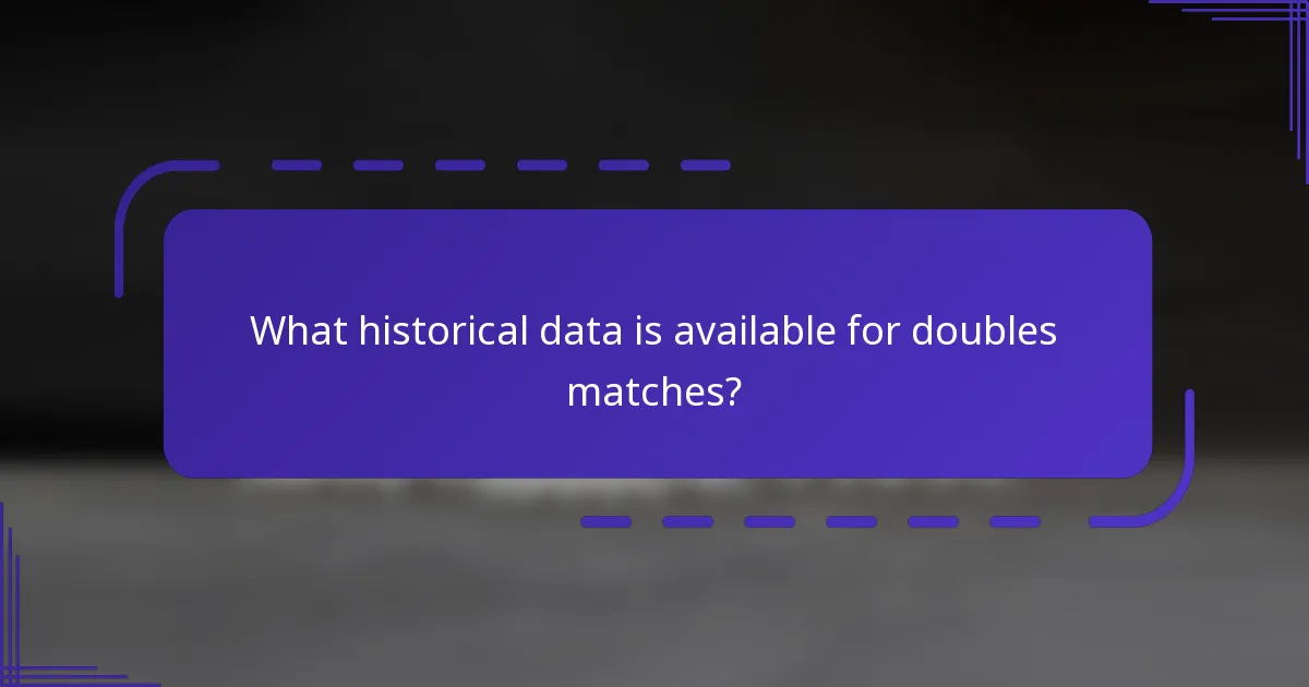 ¿Qué datos históricos están disponibles para los partidos de dobles?